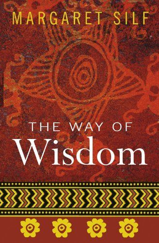 The Way of Wisdom