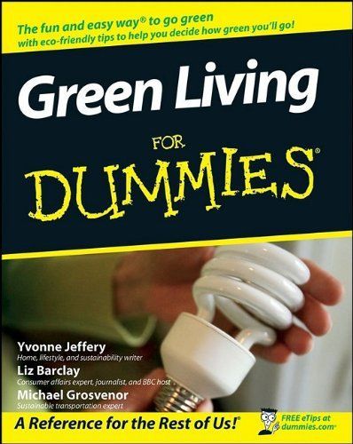 Green Living For Dummies