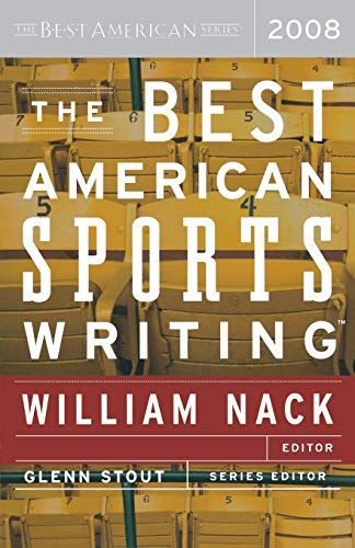 The Best American Sports Writing 2008