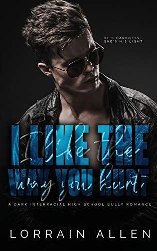 I Like the Way You Hurt