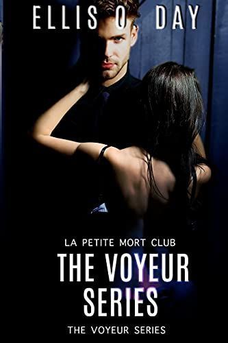 The Voyeur Series (Books 1 - 4)