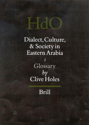 Dialect, Culture, and Society in Eastern Arabia