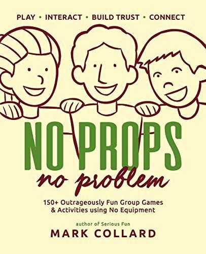 No Props No Problem