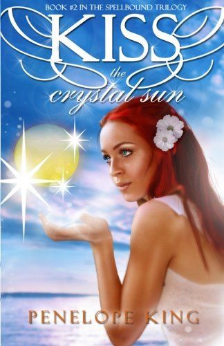 Kiss the Crystal Sun