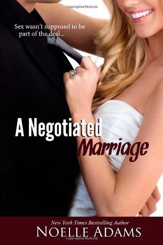 A Negotiated Marriage