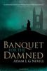 Banquet for the Damned
