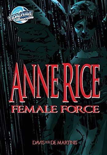 Female Force: Anne Rice