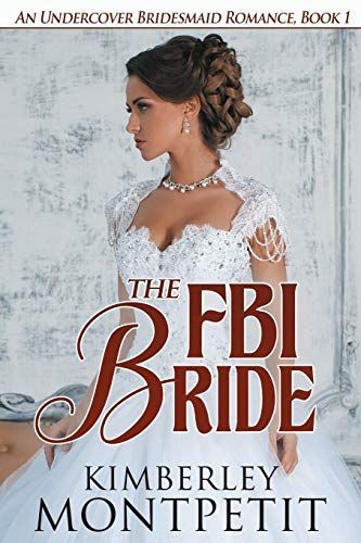 The FBI Bride