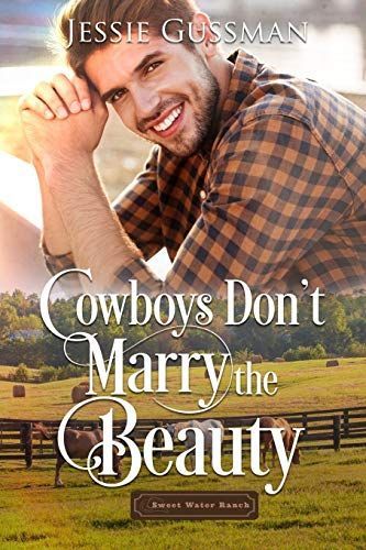 Cowboys Don't Marry the Beauty