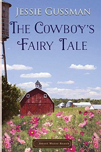 The Cowboy's Fairy Tale