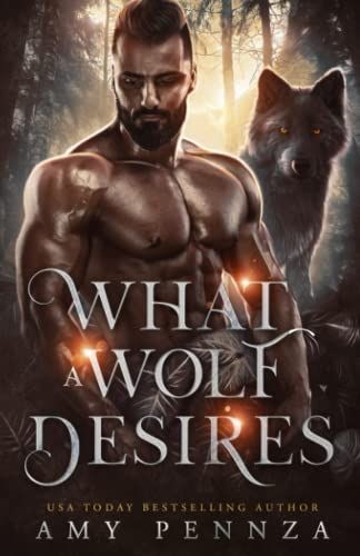 What a Wolf Desires