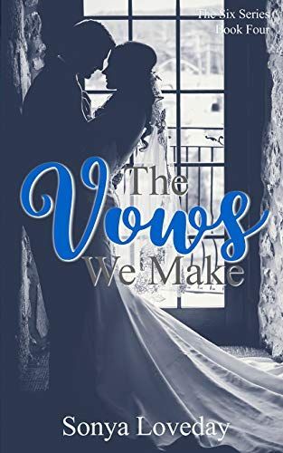 The Vows We Make