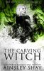 The Carving Witch