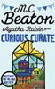 Agatha Raisin and the Curious Curate