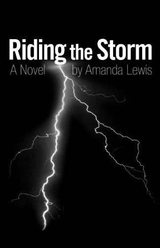 Riding the Storm