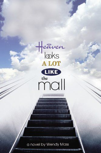 Heaven Looks a Lot Like the Mall