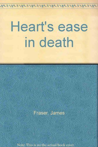 Heart's Ease in Death