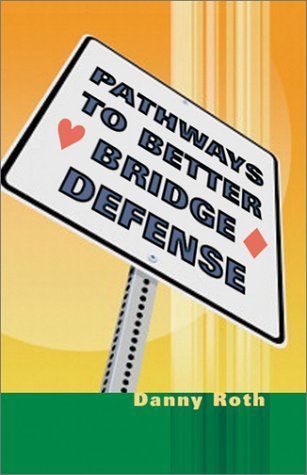 Pathways to Better Bridge Defense