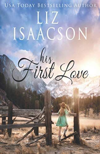 His First Love