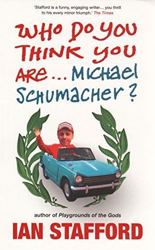 Who Do You Think You Are ...Michael Schumacher?