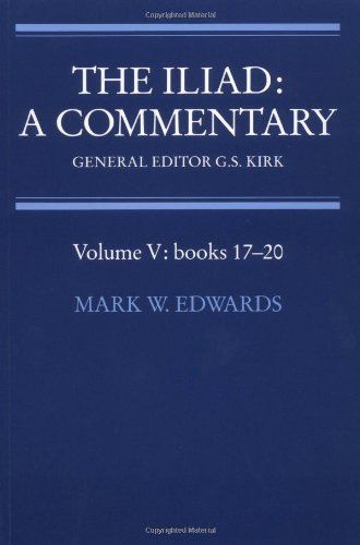 The Iliad: A Commentary