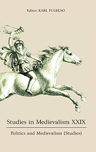 Studies in Medievalism XXIX