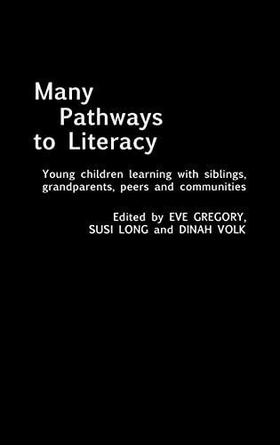 Many Pathways to Literacy