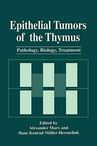 Epithelial Tumors of the Thymus