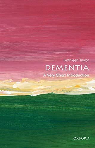 Dementia: a Very Short Introduction