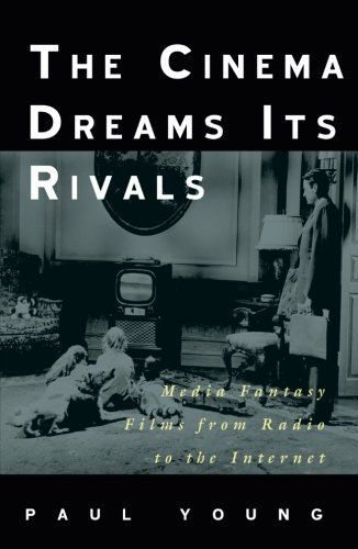 The Cinema Dreams Its Rivals