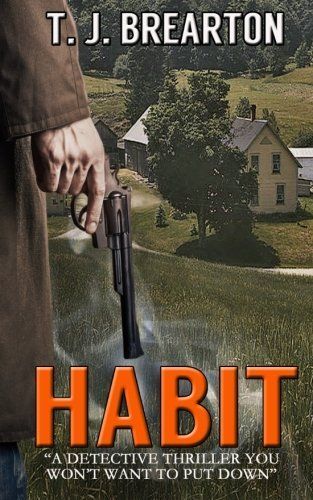 HABIT: a Detective Thriller You Won't Want to Put Down