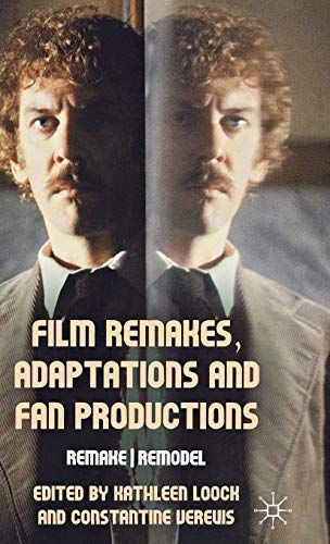 Film Remakes, Adaptations and Fan Productions