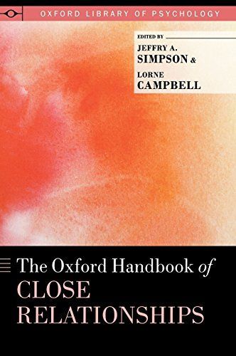 The Oxford Handbook of Close Relationships