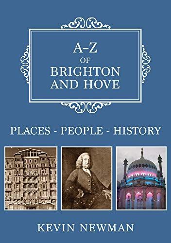 A-Z of Brighton and Hove