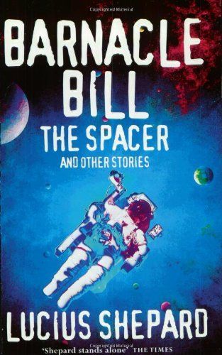 Barnacle Bill the Spacer, and Other Stories