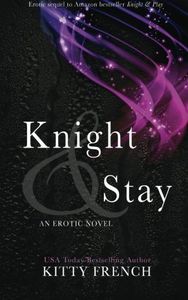 Knight and Stay