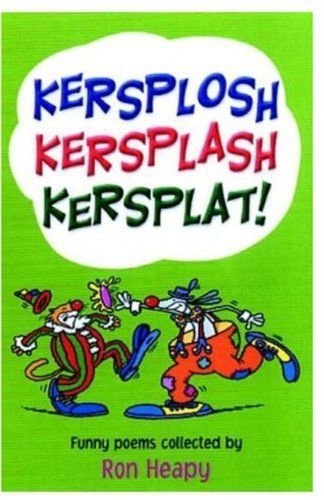 Kersplosh, Kersplash, Kersplat!