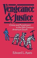 Vengeance and Justice