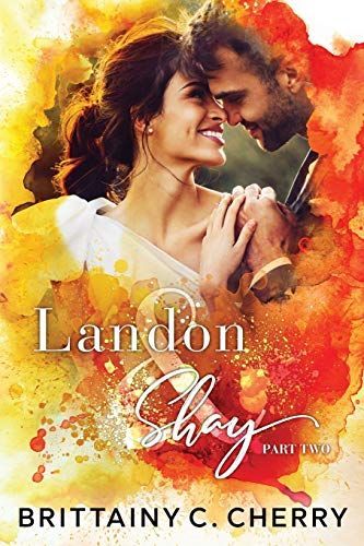 Landon & Shay - Part Two