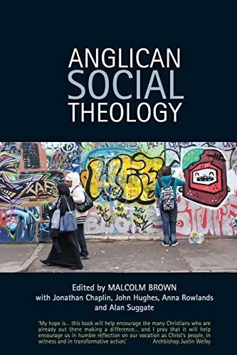 Anglican Social Theology Today