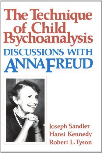 The Technique of Child Psychoanalysis