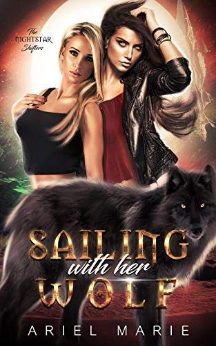 Sailing With Her Wolf