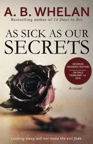As Sick As Our Secrets ARC