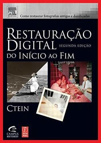 Restauração Digital: Do início Ao Fim