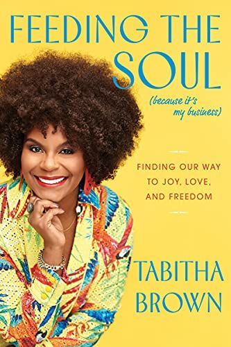 Feeding the Soul (Because It's My Business)