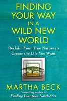 Finding Your Way in a Wild New World