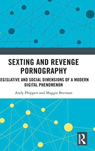 Sexting and Revenge Pornography