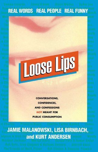 Loose Lips