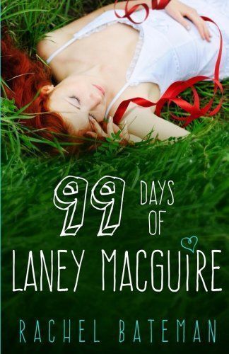 99 Days of Laney MacGuire