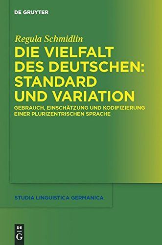 Die Vielfalt des Deutschen: Standard und Variation